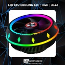 LED CPU COOLING FAN | RGB | LC-65